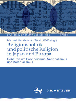 cover image of Religionspolitik und politische Religion in Japan und Europa